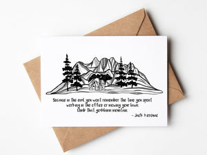 Climb that Goddamn Mountain; Greeting Card - Mountain Mornings - Greeting Card