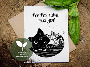 For Fox Sake, I Miss You! Plantable Seed Greeting Card - Mountain Mornings - Plantable Greeting Cards