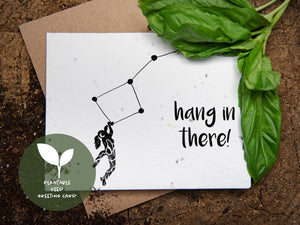 Hang In There, Plantable Seed Greeting Card - Mountain Mornings - Plantable Greeting Cards