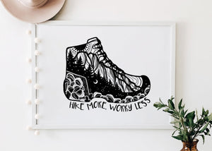 Hike More, Worry Less Print - Mountain Mornings - Prints