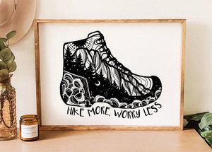 Hike More, Worry Less Print - Mountain Mornings - Prints