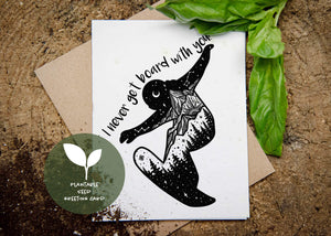 I Never Get Board With You; Plantable Seed Greeting Card featuring black and white illustration art and basil seeds.