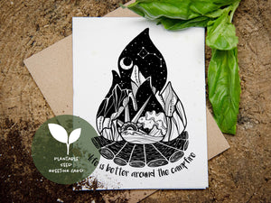 Life Is Better Around The Campfire, Plantable Seed Greeting Card - Mountain Mornings - Plantable Greeting Cards