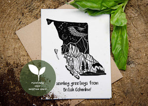 Sending Greetings From British Columbia, Plantable Seed Greeting Card featuring black and white original illustrations.