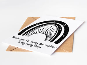 Thank you for Being the Rainbow in my Rainy Days, Greeting Card - Mountain Mornings - Greeting Card