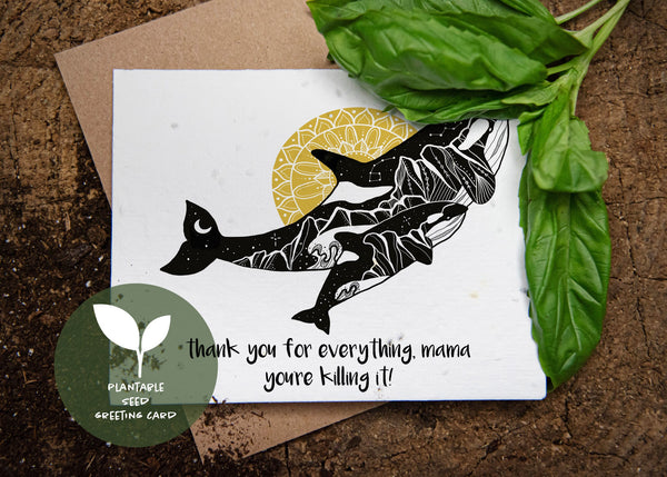 Thank You For Everything, Mama; Plantable Seed Greeting Card - Mountain Mornings - Plantable Greeting Cards