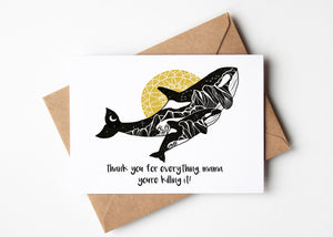 Thank you for Everything, Mama you're Killing it! Greeting Card - Mountain Mornings - Greeting Card