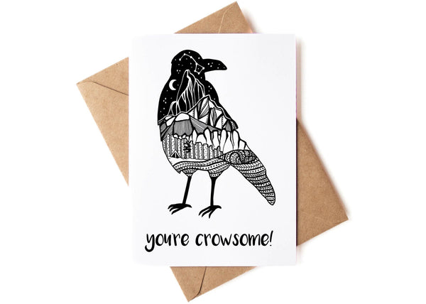You're Crowsome, Greeting Card - Mountain Mornings - Greeting Card